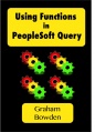 UsingFunctionsInPeopleSoftQuery.jpg